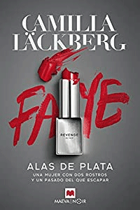 Portada de la novela Alas de plata, de Camilla Läckberg