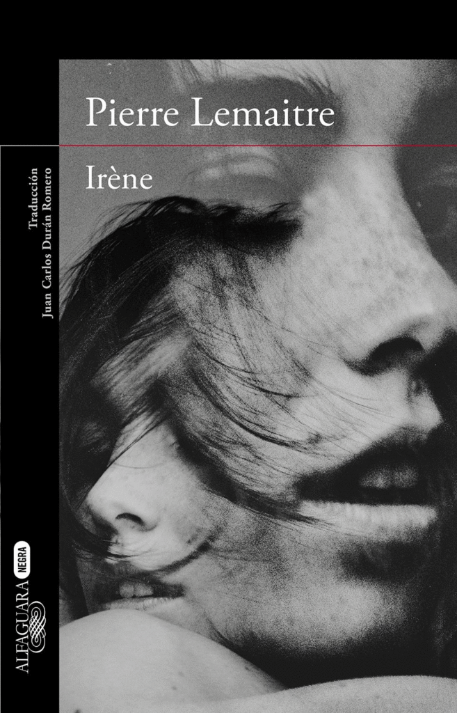 Portada de la novela Irène, de Pierre Lemaitre