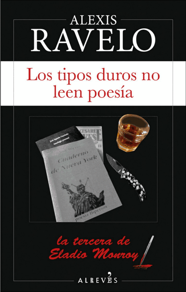 Portada de la novela Los tipos duros no leen poesía, de Alexis Ravelo