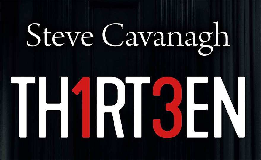 Steve Cavanagh thirteen