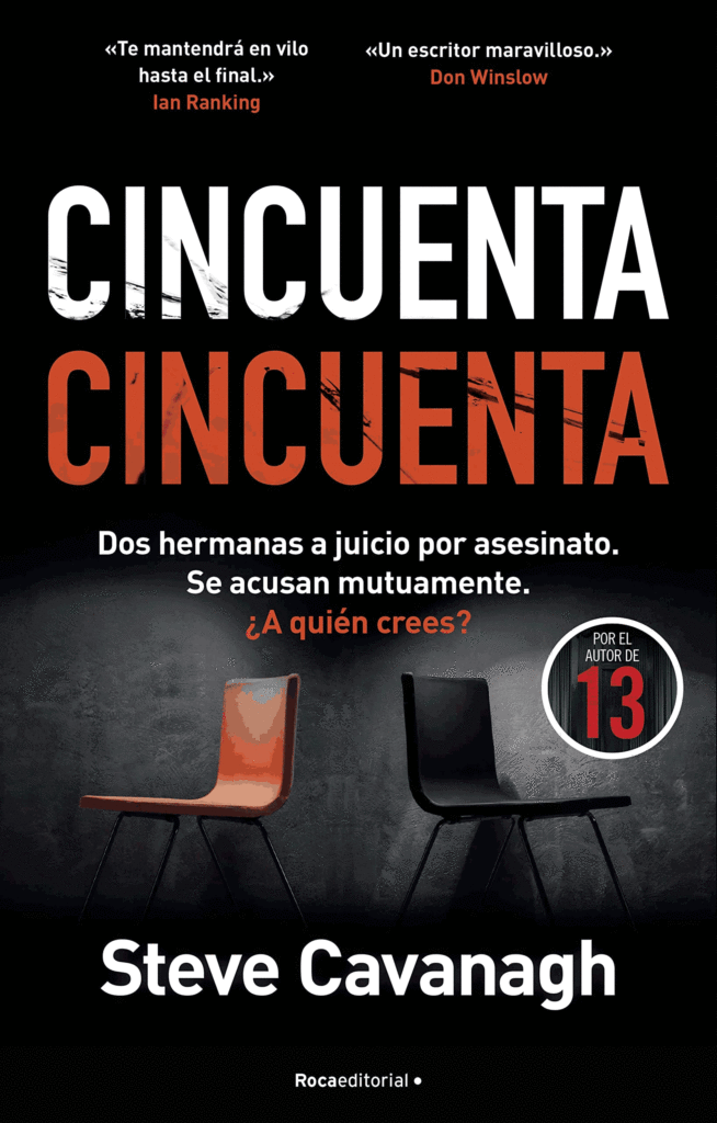 Portada de la novela Cincuenta cincuenta, de Steve Cavanagh