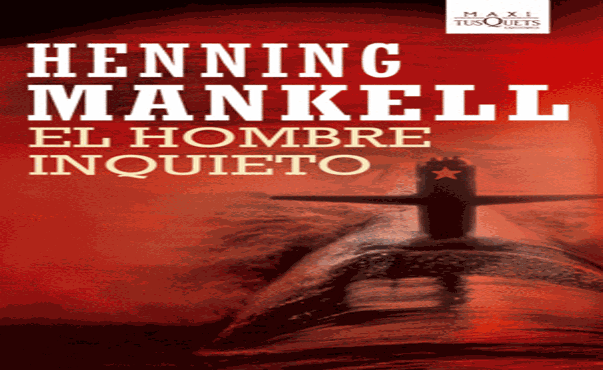 Portada de la novela El hombre inquieto, de Henning Mankell