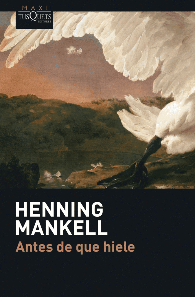 Portada de la novela Antes de que hiele, de Hennig Mankell