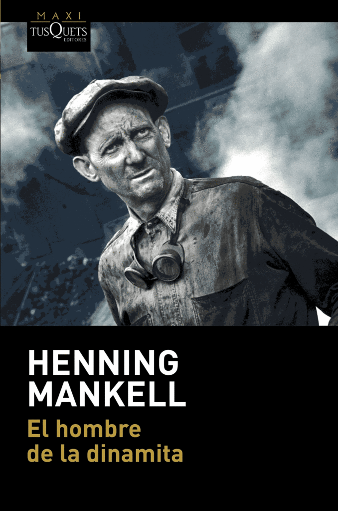 Portada del libro El hombre de la dinamita, de Henning Mankell