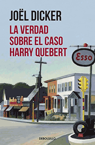 Portada de la novela La verdad sobre el caso Harry Quebert, de Joël Dicker