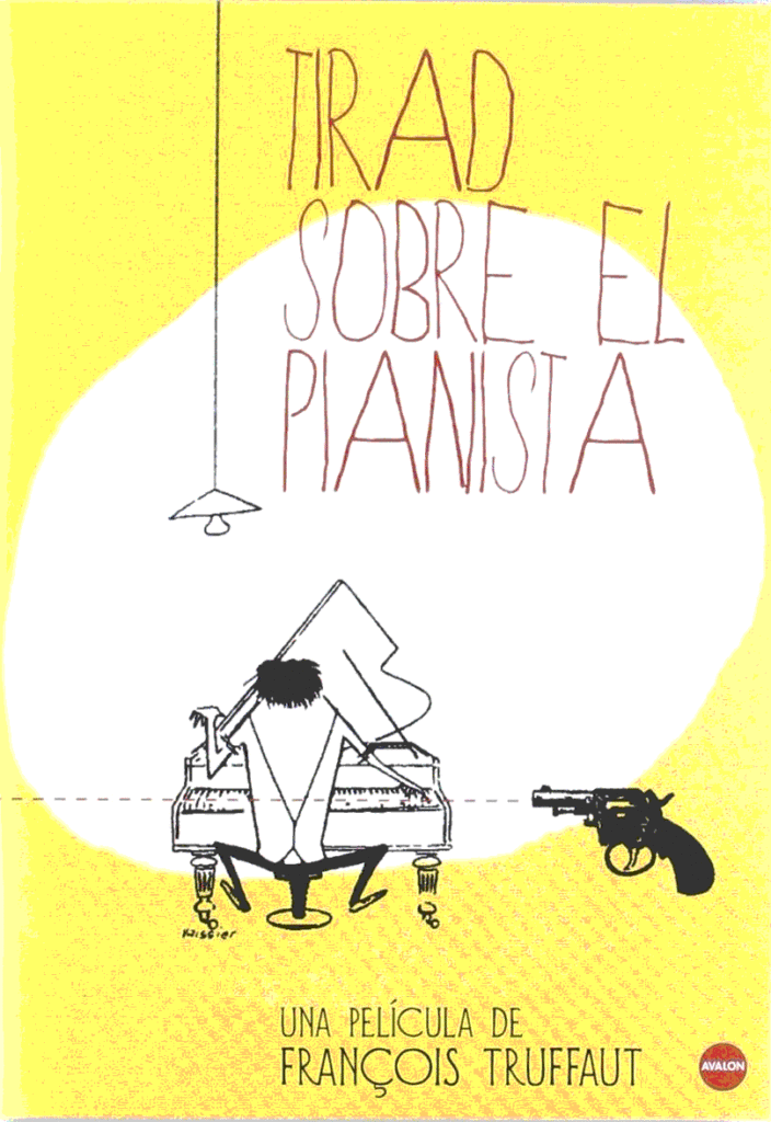 Carátula de la película Tirad sobre el pianista, de François Truffaut