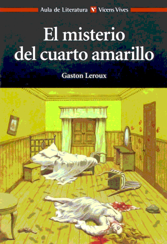 Portada de El misterio del cuarto amarillo, de Gaston Leroux