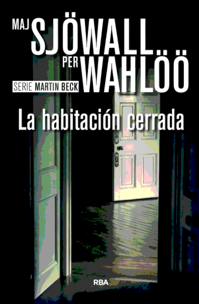 Portada de la novela "La habitación cerrada, de Maj Sjöwall y Per Wahlöö