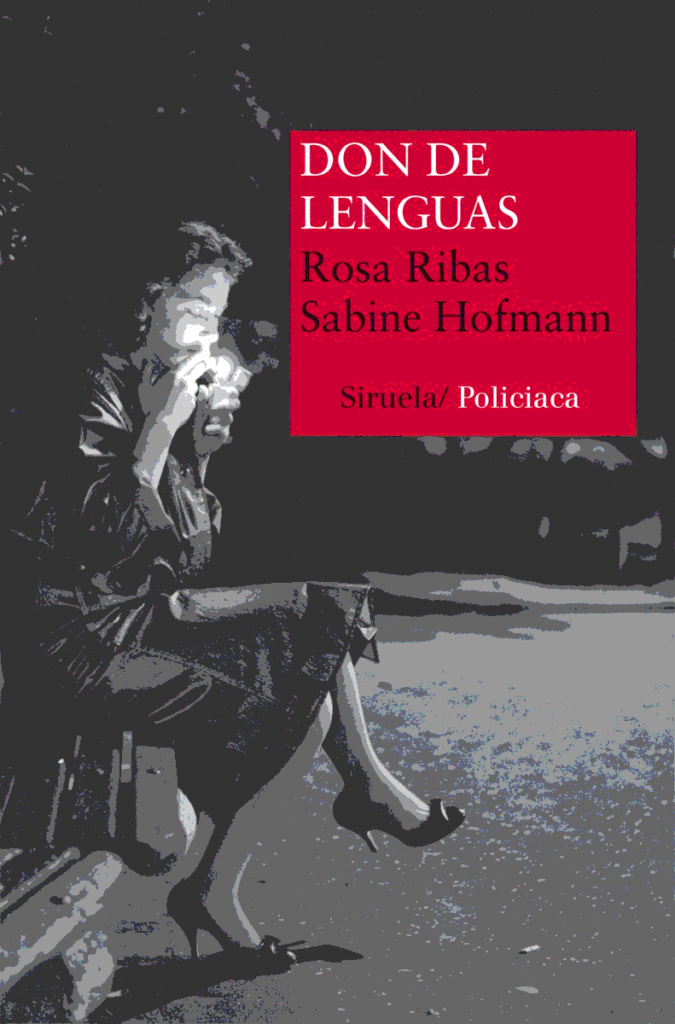 Portada de la novela "Don de lenguas", de Rosa Ribas y Sabine Hofmann