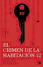 Portada de la novela El crimen de la habitación 12, de Anthony Horowitz