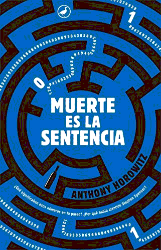 Portada de la novela Muerte es la sentencia, de Anthony Horowitz