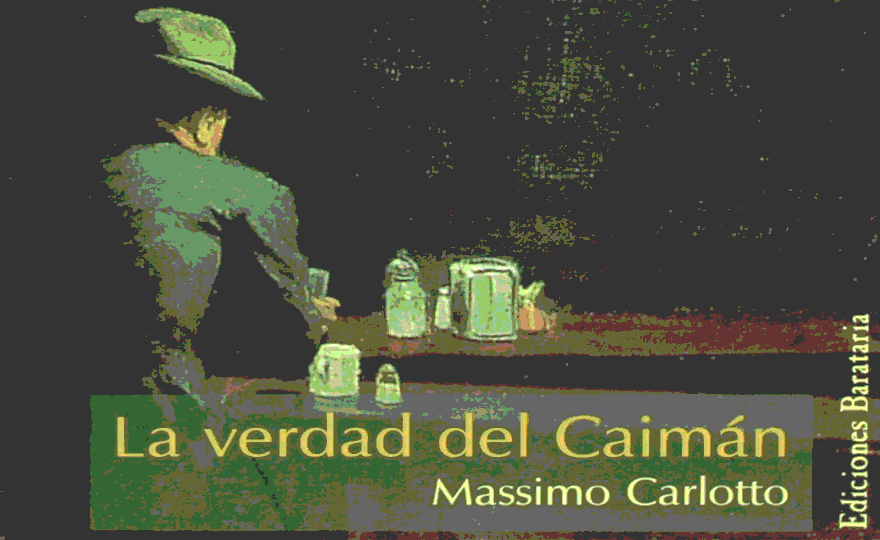 Cubierta de la novela La verdad del Caimán, de Massimo Carlotto