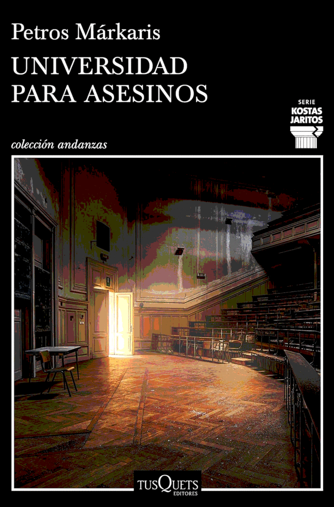 Portada de la novela Universidad para asesinos, de Petros Márkaris