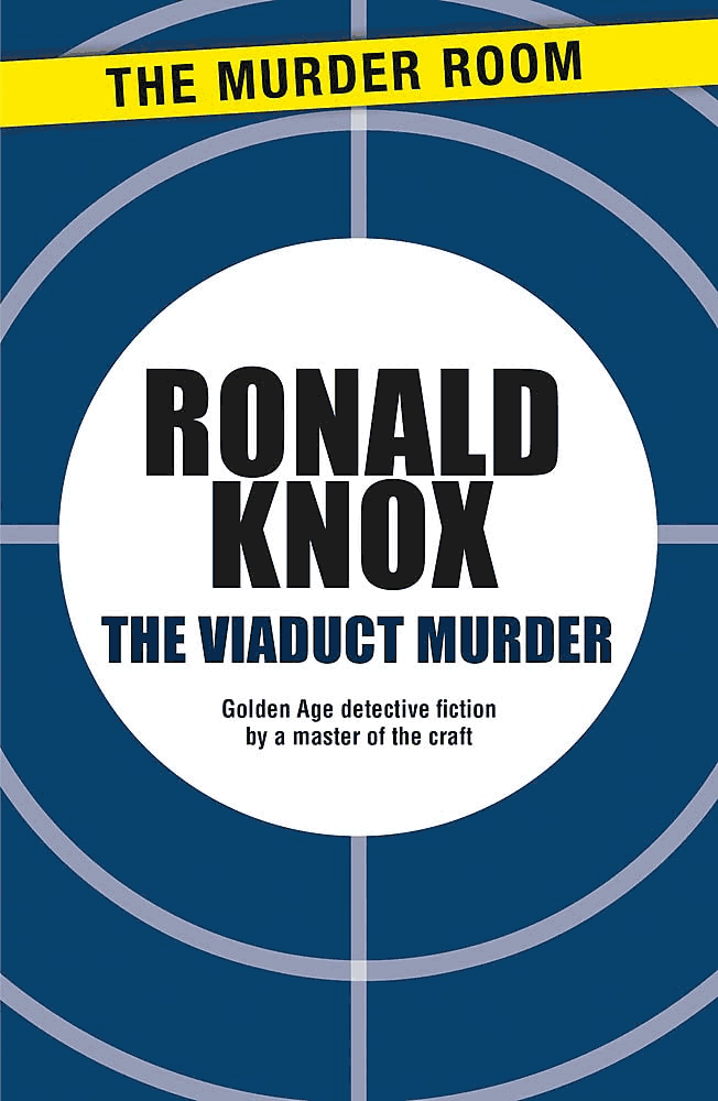 Portada de la novela The Viaduct Murder (El asesinato del viaducto) de Ronald A. Knox