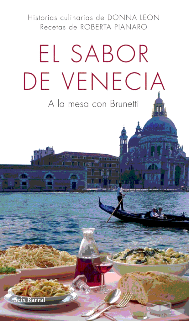 Portada de El sabor de Venecia, de Donna Leon y Roberta Pianaro