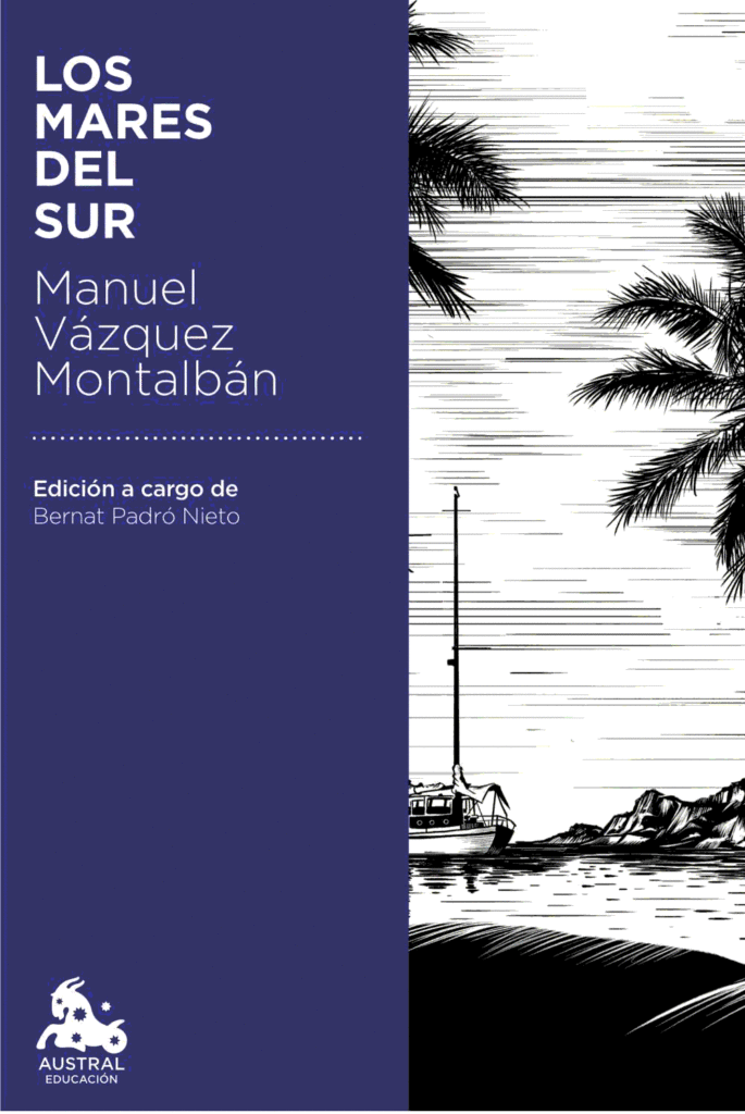 Portada de la novela Los mares del sur, DE Manuel Vázquez Montalbán