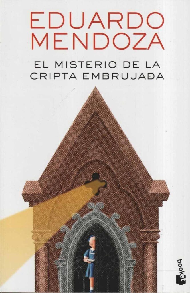 Portada de El misterio de la cripta embrujada, de Eduardo Mendoza