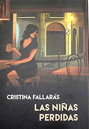 Portada de la novela Las niñas perdidas de Cristina Fallarás