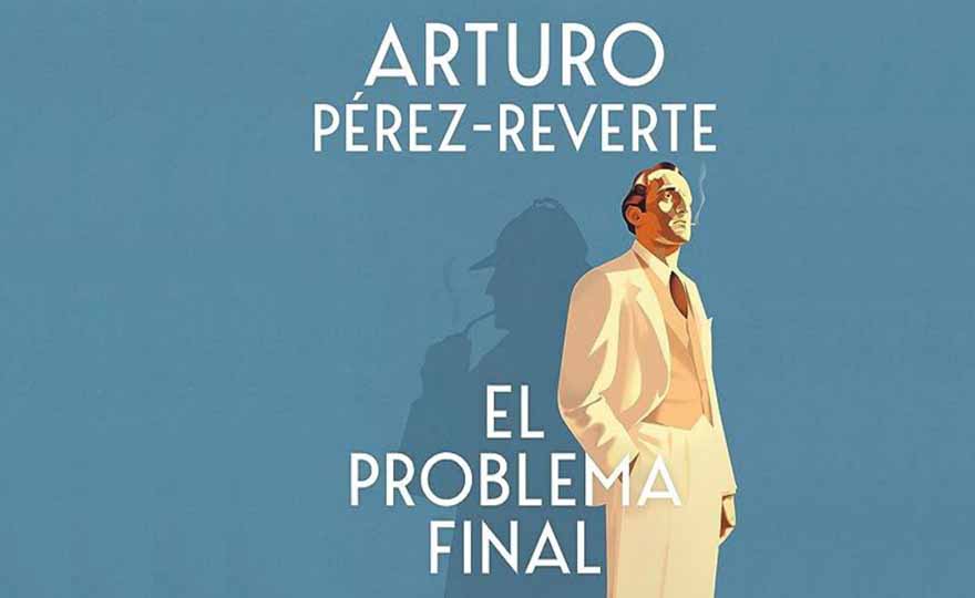 Portada de El problema final, de A. Pérez Reverte