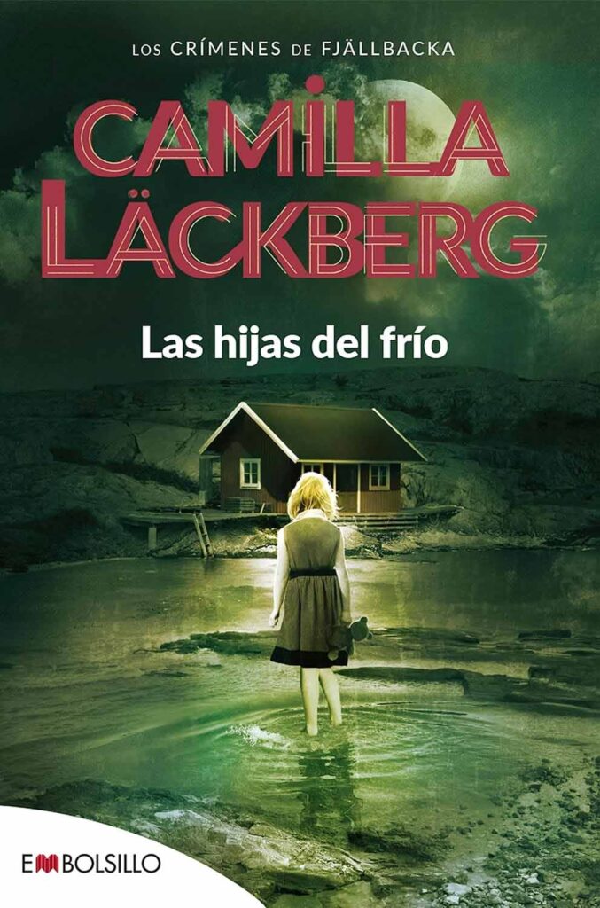 Portada de Las hijas del frío, de Camilla Läckberg