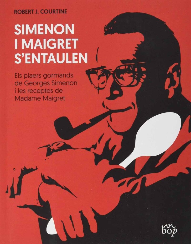 Portada del libro Simenon i Maigret s'entaulen, de Robert J. Courtine