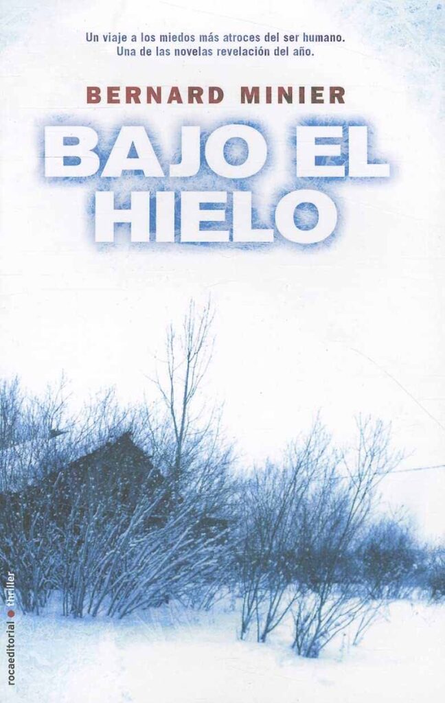 Portada de Bajo el hielo, de Bernard Minier