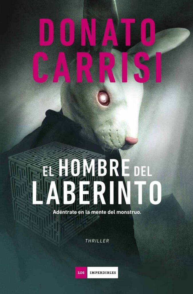 Portada de la novela El hombre del laberinto, de Donato Carrisi