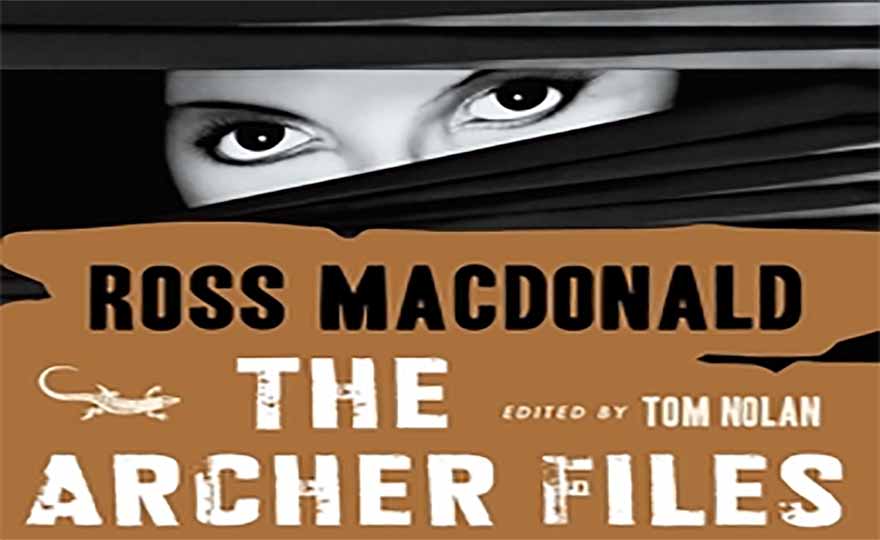 Portada de The Archer files, de Ross MacDonald